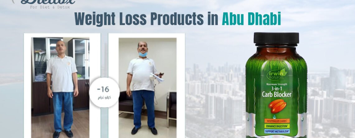 The Ultimate Guide to Weight Loss Products in Abu Dhabi