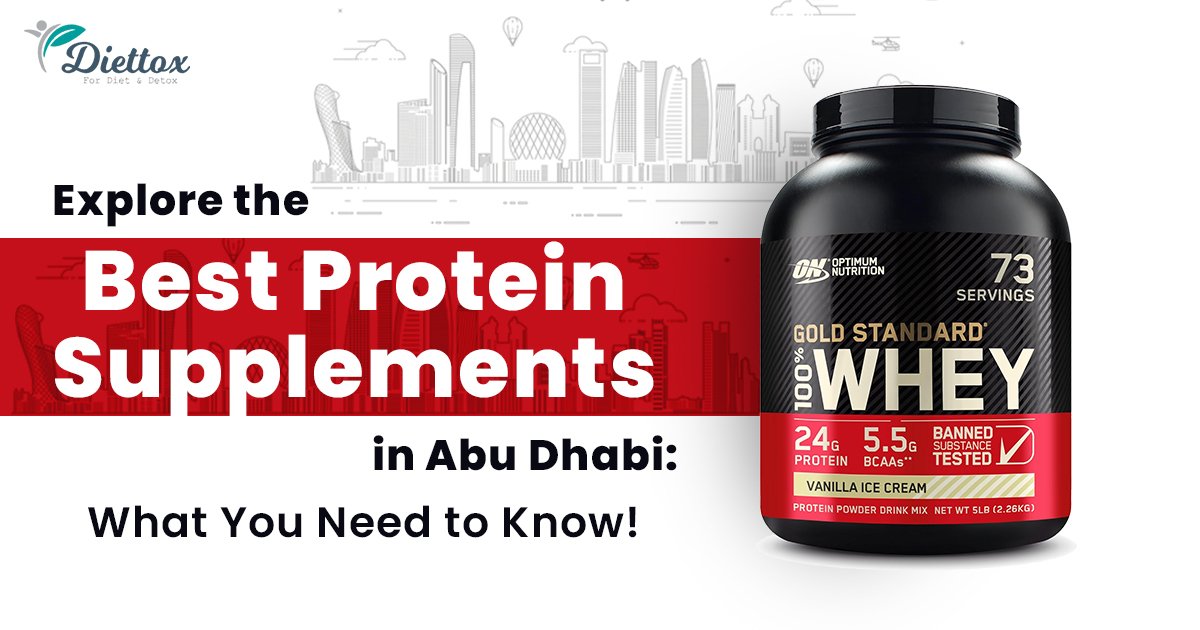 Protein Supplements in Abu Dhabi