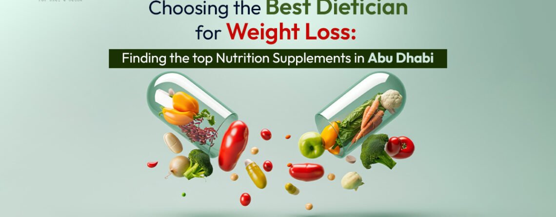 Nutrition Supplements in Abu Dhabi, Best Dietician in Abu Dhabi for Weight Loss, Dr. Osama Mohamed